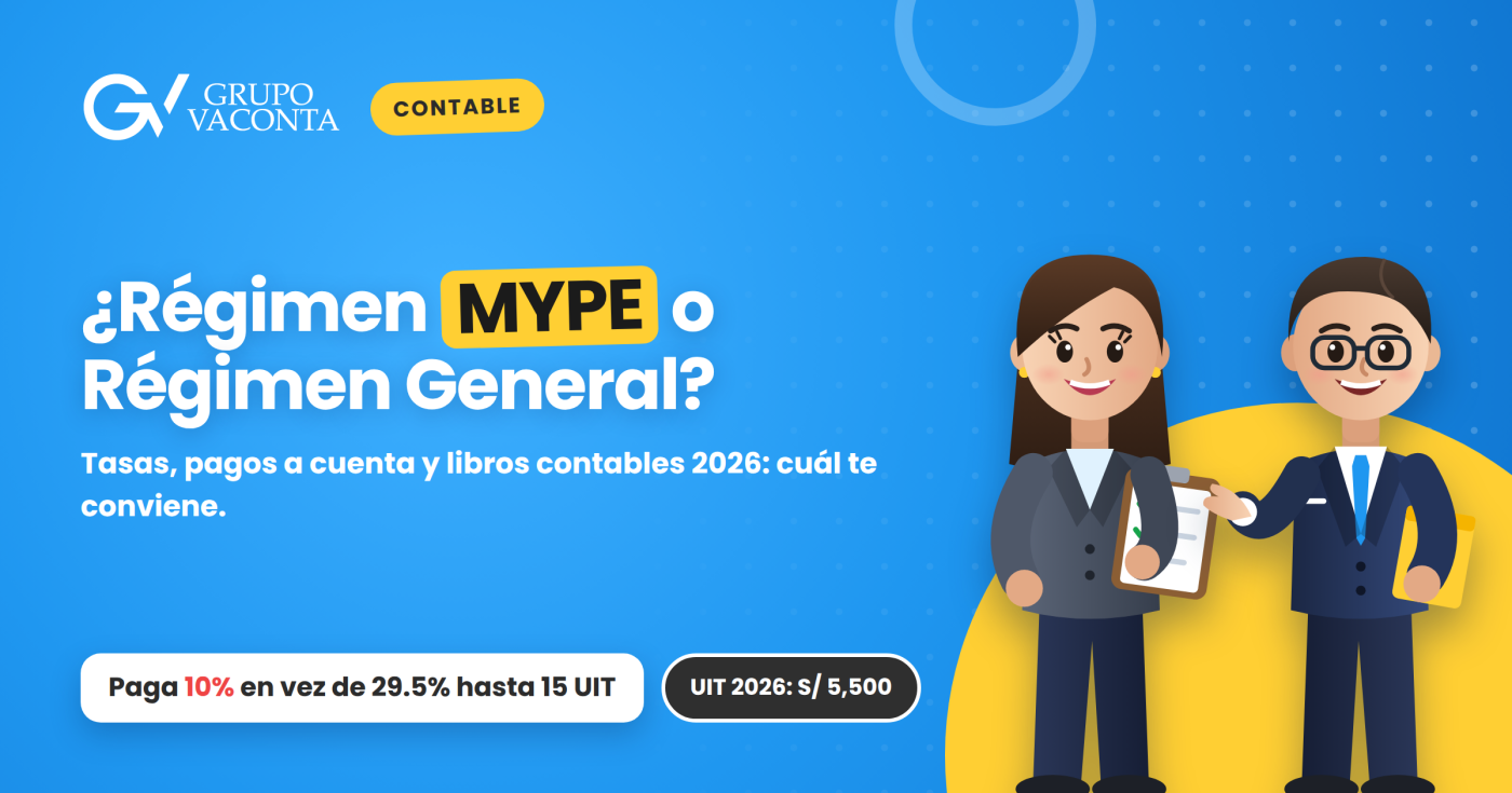 Régimen MYPE Tributario vs. Régimen General: ¿Cuál te conviene?